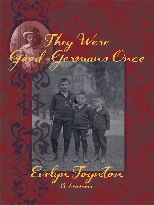 Title details for They Were Good Germans Once by Evelyn Toynton - Available